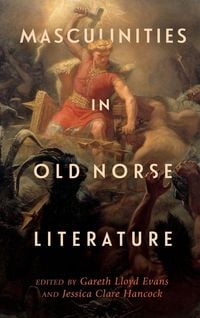 Produktbild: Masculinities in Old Norse Literature