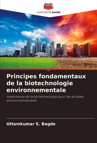 Produktbild: Principes fondamentaux de la biotechnologie environnementale