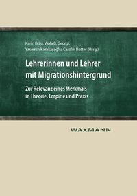 Produktbild: Lehrerinnen und Lehrer mit Migrationshintergrund