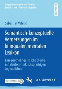 Produktbild: Semantisch-konzeptuelle Vernetzungen im bilingualen mentalen Lexikon