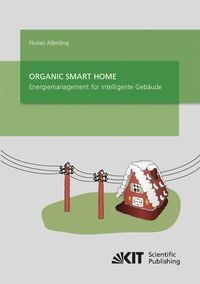 Produktbild: Organic Smart Home - Energiemanagement f&uuml;r Intelligente Geb&auml;ude