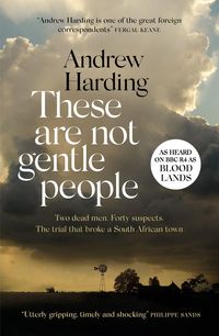 Produktbild: Harding, A: These Are Not Gentle People