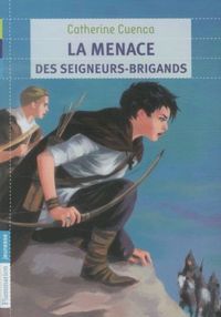 Produktbild: La menace des seigneurs-brigands