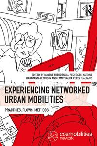 Produktbild: Experiencing Networked Urban Mobilities