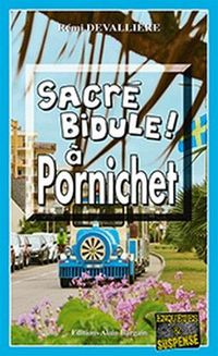Produktbild: Sacre Bidule ! a Pornichet