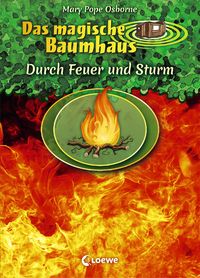 Bild vom Artikel Das magische Baumhaus - Durch Feuer und Sturm vom Autor Mary Pope Osborne