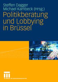 Produktbild: Politikberatung und Lobbying in Br&uuml;ssel