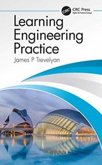 Produktbild: Trevelyan, J: Learning Engineering Practice