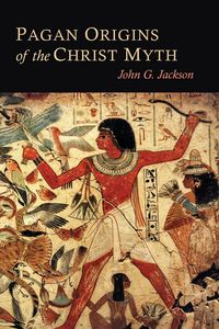 Produktbild: Pagan Origins of the Christ Myth