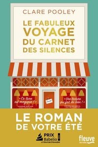 Produktbild: Le fabuleux voyage du carnet des silences