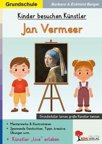 Produktbild: Kinder besuchen K&uuml;nstler / Jan Vermeer