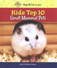 Produktbild: Kids Top 10 Small Mammal Pets
