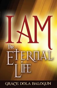 Produktbild: I Am the Eternal Life