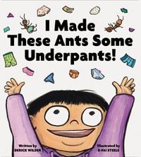 Produktbild: I Made These Ants Some Underpants!