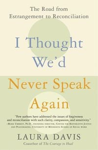 Produktbild: I Thought We'd Never Speak Again
