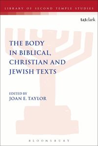 Produktbild: The Body in Biblical, Christian and Jewish Texts
