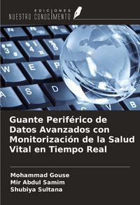 Produktbild: Guante Perif&eacute;rico de Datos Avanzados con Monitorizaci&oacute;n de la Salud Vital en Tiempo Real