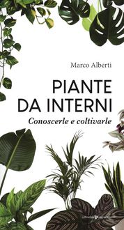 Produktbild: Piante da interni. Conoscerle e coltivarle
