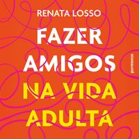 Produktbild: Fazer amigos na vida adulta