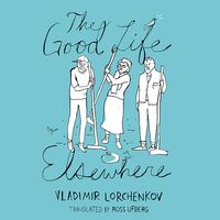 Produktbild: The Good Life Elsewhere
