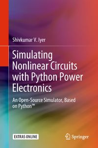 Produktbild: Simulating Nonlinear Circuits with Python Power Electronics