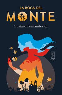 Bild vom Artikel La boca del Monte vom Autor Gustavo Q. Fernández