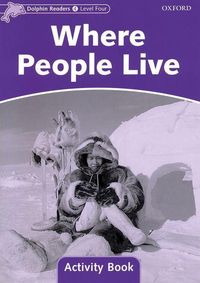 Produktbild: Dolphin Readers: Level 4: Where People Live Activity Book