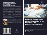 Produktbild: Klantanalyses Voor Retailbankieren in De Richting Van Marketingstrategie