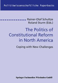 Produktbild: The Politics of Constitutional Reform in North America