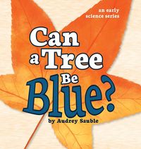 Produktbild: Can a Tree Be Blue?