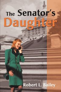 Produktbild: The Senator's Daughter