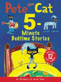 Produktbild: Pete The Cat 5-Min Bedtime Sto