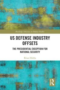 Produktbild: US Defense Industry Offsets