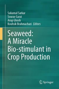 Produktbild: Seaweed: A Miracle Bio-stimulant in Crop Production