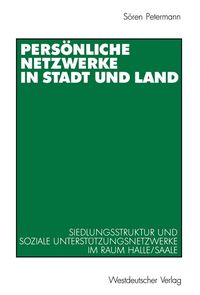 Produktbild: Pers&ouml;nliche Netzwerke in Stadt und Land