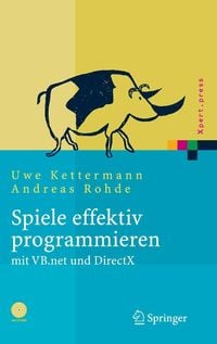 Produktbild: Spiele effektiv programmieren mit VB.net und DirectX