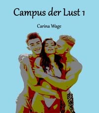 Produktbild: Campus der Lust 1