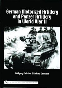 Produktbild: German Motorized Artillery and Panzer Artillery in World War II