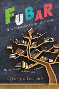 Produktbild: FUBAR (Fun Undertaken Beyond All Reason)