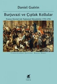 Produktbild: Burjuvazi ve Ciplak Kollular