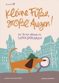 Produktbild: Kleine F&uuml;&szlig;e, gro&szlig;e Augen