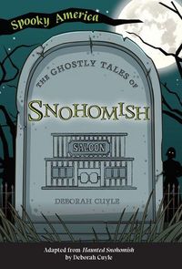Produktbild: The Ghostly Tales of Snohomish