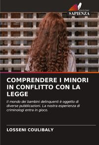 Produktbild: COMPRENDERE I MINORI IN CONFLITTO CON LA LEGGE