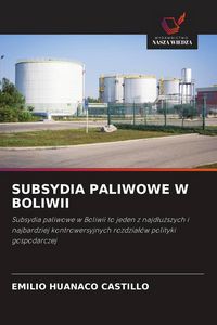 Produktbild: Subsydia Paliwowe W Boliwii