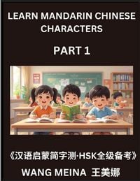 Produktbild: Learn Mandarin Chinese Characters (Part 1)- Simple Test Series for Kids and Beginner Students of Chinese, Reading Simplified Characters, Easy Mind Games, HSK All Levels