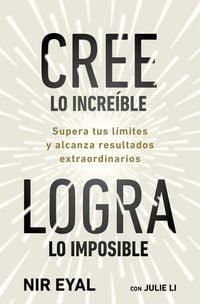 Produktbild: Cree Lo Incre&iacute;ble, Logra Lo Imposible / Beyond Belief