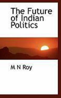 Produktbild: The Future of Indian Politics