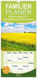 Produktbild: Familienplaner 2027 - Mittelfranken f&uuml;r Entdecker und Wanderer mit 5 Spalten (Wandkalender, 21 x 45 cm) CALVENDO