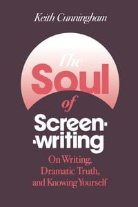 Produktbild: The Soul of Screenwriting