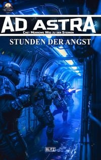 Produktbild: Ad Astra - Chet Morrows Weg zu den Sternen, Neue Abenteuer 14: Stunden der Angst